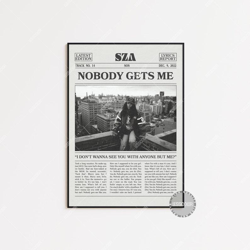 SZA Retro Newspaper Print, Nobody Gets Me Poster, SOS Lyrics Print, Sza Poster, Sos, Kill Bill, CTRL Poster Snooze