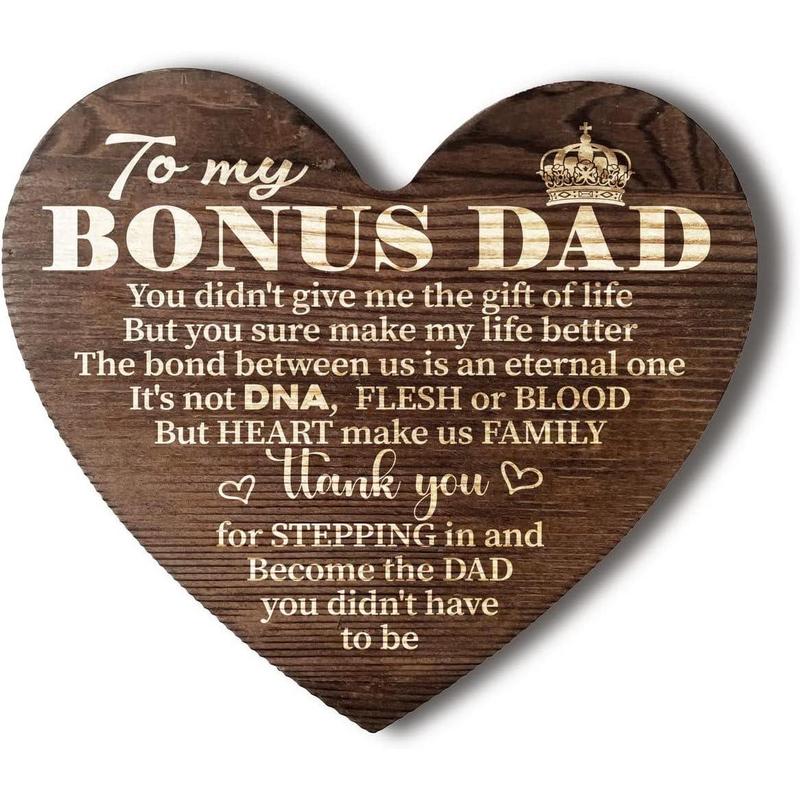 Father's Day for Stepdad Gift Wood Sign, to My Bonus Dad You Didn’t Give Me The Gift of Life, Stepdad Gift for Birthday, Christmas, Gift Wood Heart, Bonus Dad Plaque, Meaningful Gifts for Stepdad