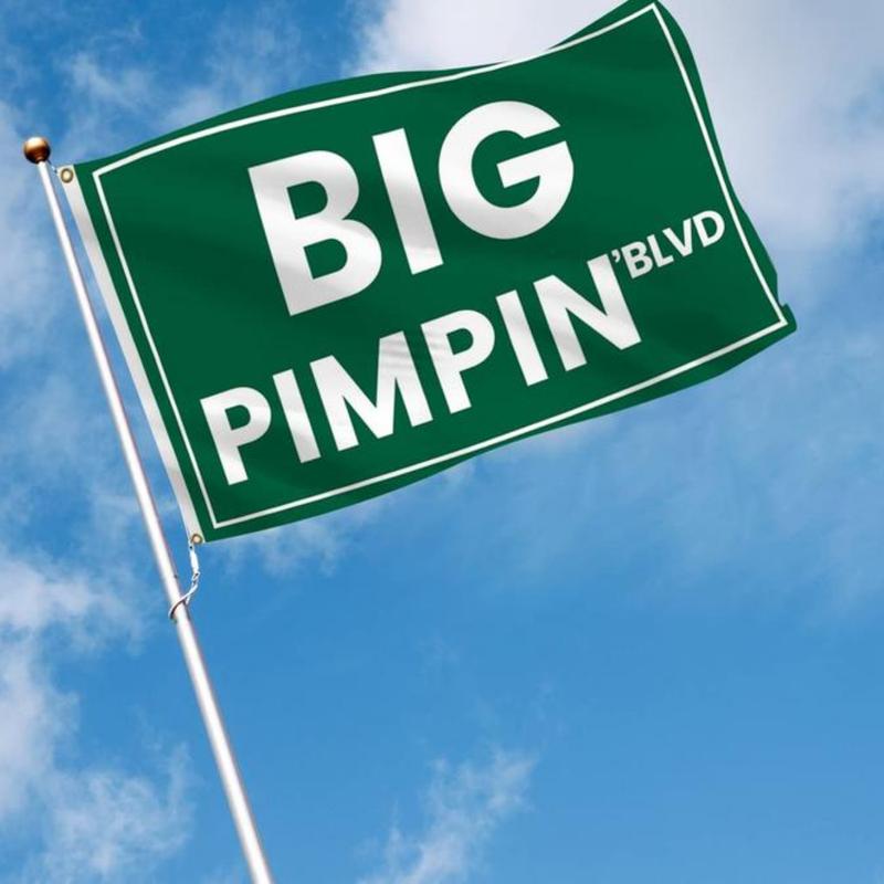 Big Pimpin‘blvd Funny Quote 3x5 Feet Flag Banner