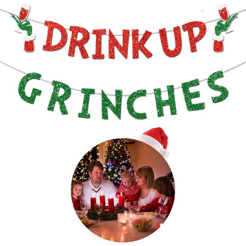 Drink Up Grinches Banner, Glittery Christmas Decorations Banners Winter Holiday Garland Photo Props Banner for Party Home Decorations