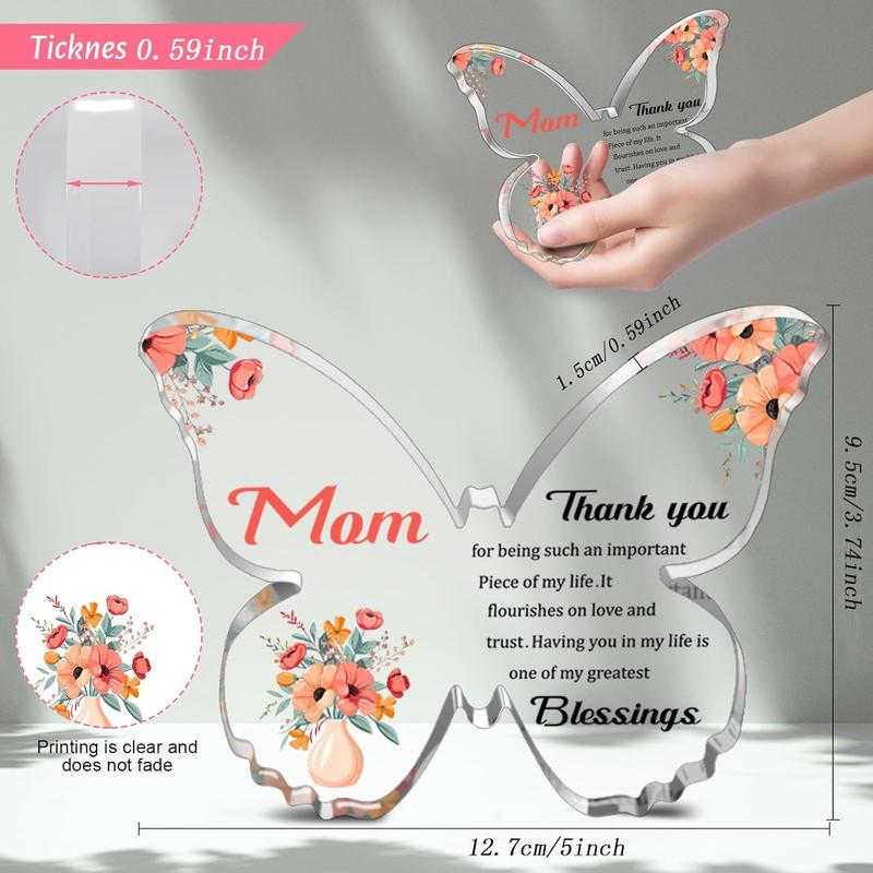 Gifts for Mom-5x3.8 Inch Butterfly-Shaped Acrylic Keepsake, Express Your Love and Gratitude with this Meaningful Keepsake,  Present for Mother's Day, Birthdays, Christmas or Any Special Occasion